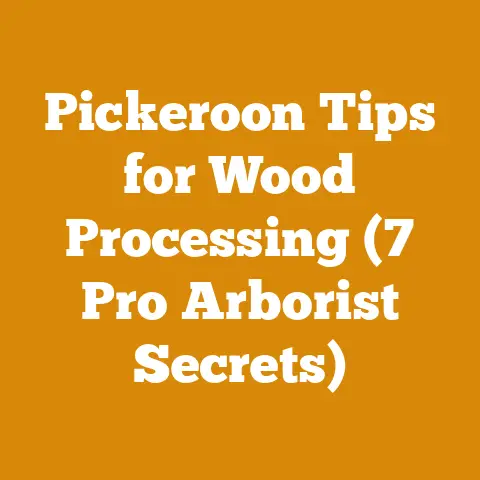 Pickeroon Tips for Wood Processing (7 Pro Arborist Secrets)