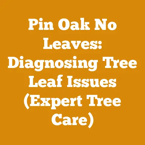 Pin Oak No Leaves: Diagnosing Tree Leaf Issues (Expert Tree Care)
