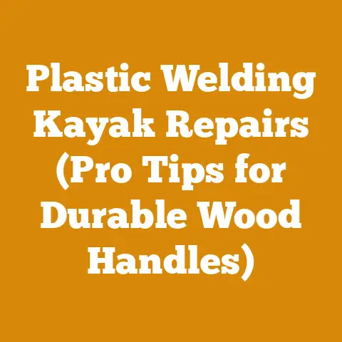 Plastic Welding Kayak Repairs (Pro Tips for Durable Wood Handles)