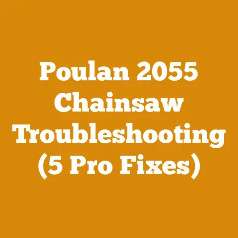 Poulan 2055 Chainsaw Troubleshooting (5 Pro Fixes)