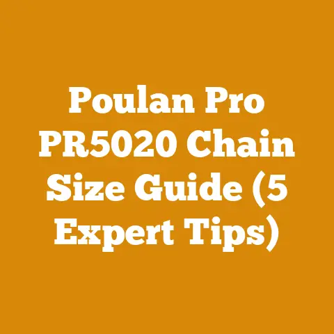 Poulan Pro PR5020 Chain Size Guide (5 Expert Tips)