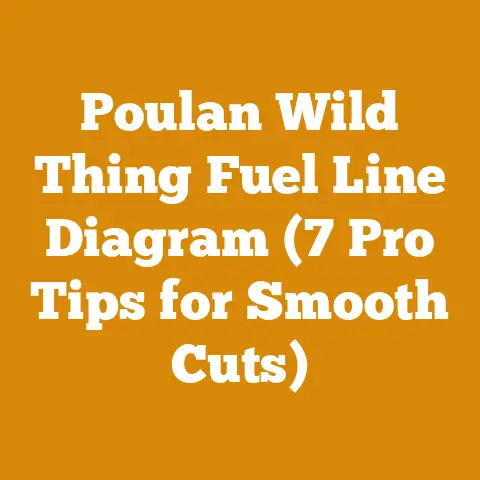 Poulan Wild Thing Fuel Line Diagram (7 Pro Tips for Smooth Cuts)