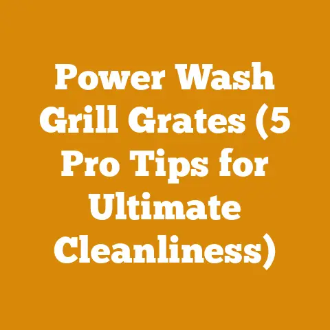 Power Wash Grill Grates (5 Pro Tips for Ultimate Cleanliness)