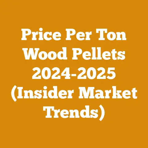 Price Per Ton Wood Pellets 2024-2025 (Insider Market Trends)