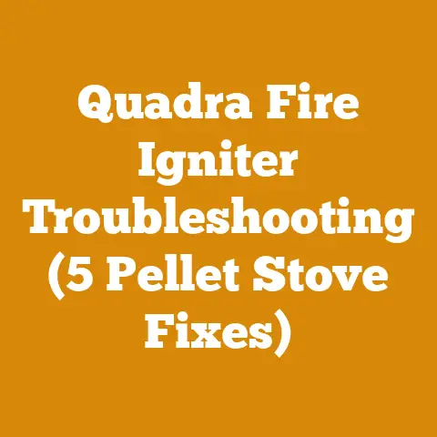 Quadra Fire Igniter Troubleshooting (5 Pellet Stove Fixes)