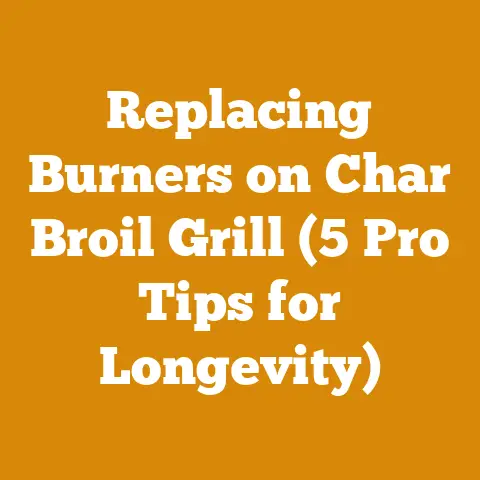Replacing Burners on Char Broil Grill (5 Pro Tips for Longevity)
