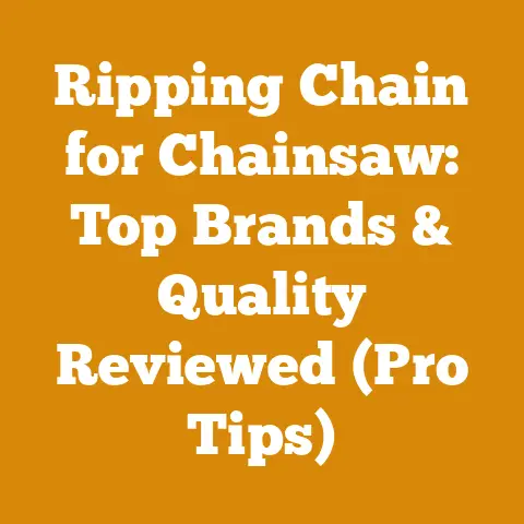 Ripping Chain for Chainsaw: Top Brands & Quality Reviewed (Pro Tips)