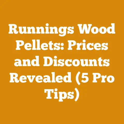 Runnings Wood Pellets: Prices and Discounts Revealed (5 Pro Tips)