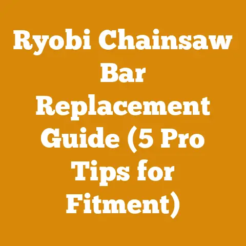 Ryobi Chainsaw Bar Replacement Guide (5 Pro Tips for Fitment)