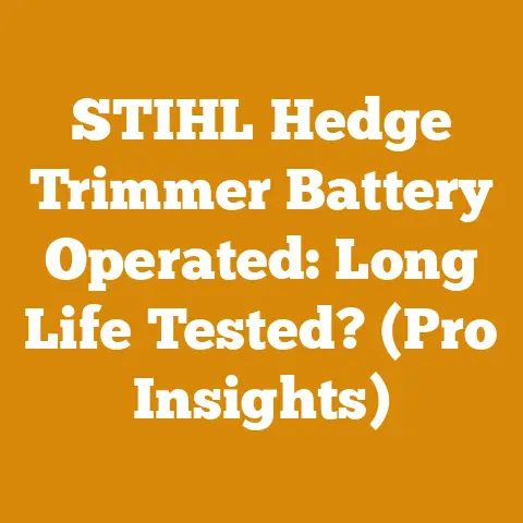 STIHL Hedge Trimmer Battery Operated: Long Life Tested? (Pro Insights)