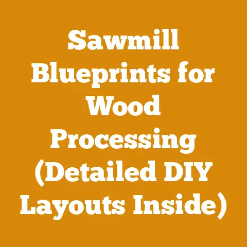 Sawmill Blueprints for Wood Processing (Detailed DIY Layouts Inside)