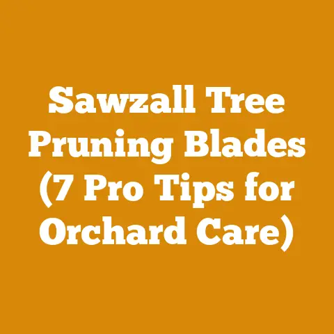 Sawzall Tree Pruning Blades (7 Pro Tips for Orchard Care)
