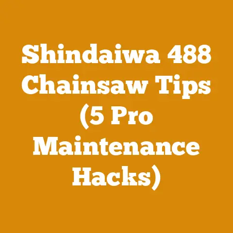 Shindaiwa 488 Chainsaw Tips (5 Pro Maintenance Hacks)