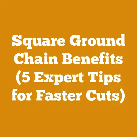 Square Ground Chain Benefits (5 Expert Tips for Faster Cuts)
