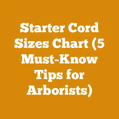 Starter Cord Sizes Chart (5 Must-Know Tips for Arborists)