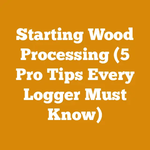 Starting Wood Processing (5 Pro Tips Every Logger Must Know)