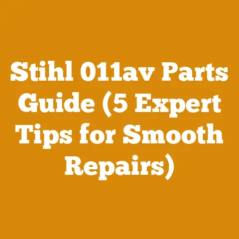 Stihl 011av Parts Guide (5 Expert Tips for Smooth Repairs)