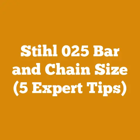 Stihl 025 Bar and Chain Size (5 Expert Tips)