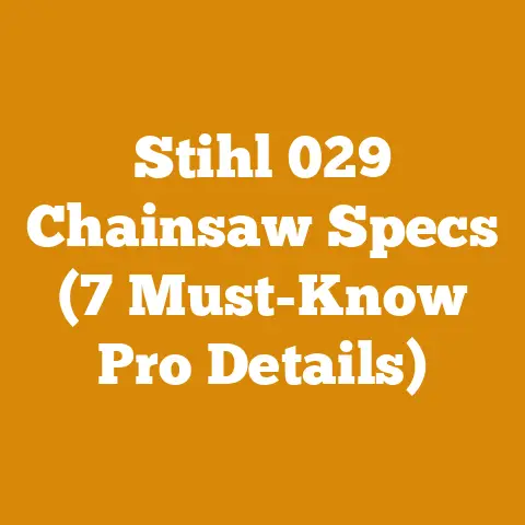 Stihl 029 Chainsaw Specs (7 Must-Know Pro Details)