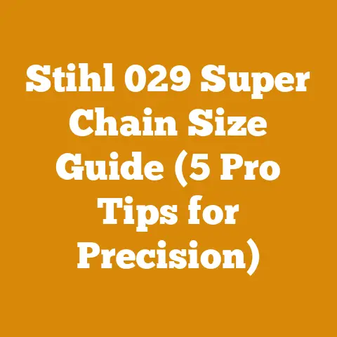 Stihl 029 Super Chain Size Guide (5 Pro Tips for Precision)