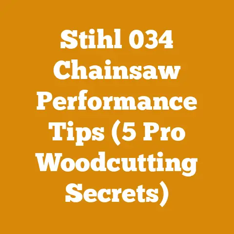 Stihl 034 Chainsaw Performance Tips (5 Pro Woodcutting Secrets)
