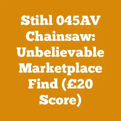 Stihl 045AV Chainsaw: Unbelievable Marketplace Find (£20 Score)