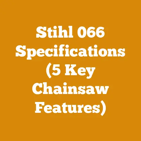 Stihl 066 Specifications (5 Key Chainsaw Features)