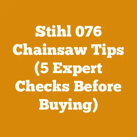 Stihl 076 Chainsaw Tips (5 Expert Checks Before Buying)