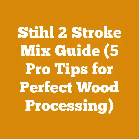 Stihl 2 Stroke Mix Guide (5 Pro Tips for Perfect Wood Processing)