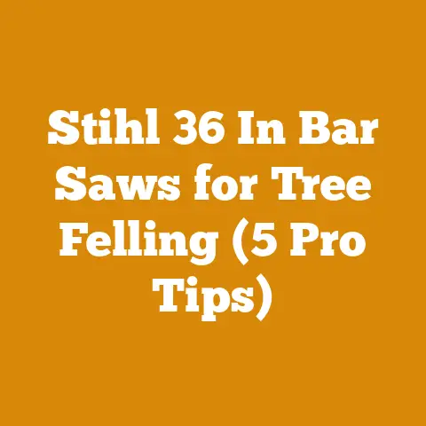 Stihl 36 In Bar Saws for Tree Felling (5 Pro Tips)