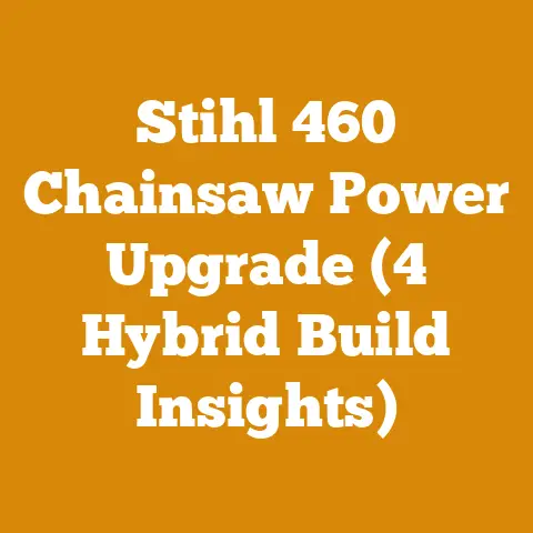 Stihl 460 Chainsaw Power Upgrade (4 Hybrid Build Insights)