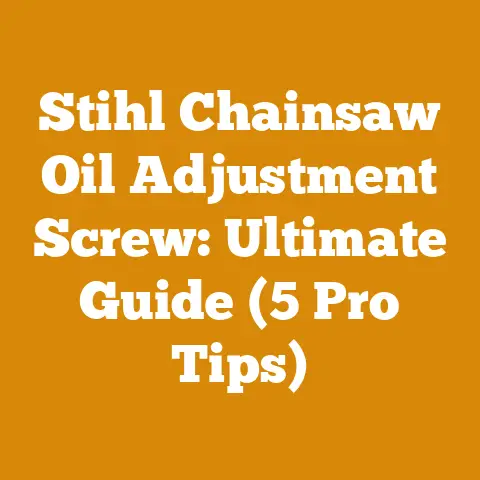 Stihl Chainsaw Oil Adjustment Screw: Ultimate Guide (5 Pro Tips)