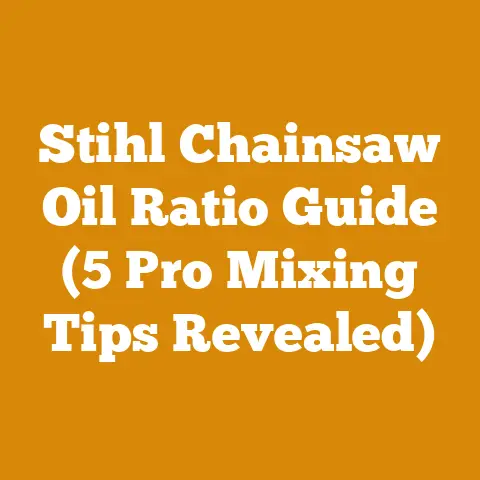 Stihl Chainsaw Oil Ratio Guide (5 Pro Mixing Tips Revealed)