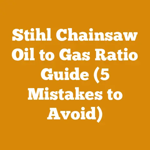 Stihl Chainsaw Oil to Gas Ratio Guide (5 Mistakes to Avoid)