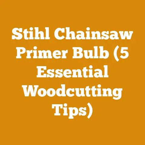 Stihl Chainsaw Primer Bulb (5 Essential Woodcutting Tips)