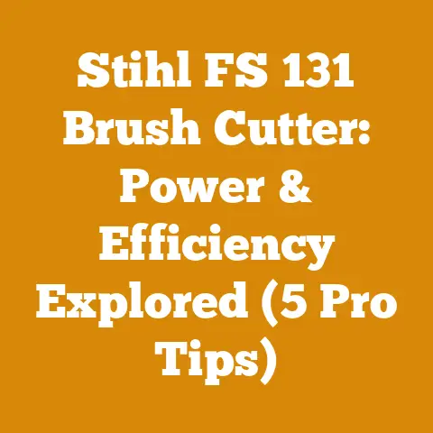 Stihl FS 131 Brush Cutter: Power & Efficiency Explored (5 Pro Tips)