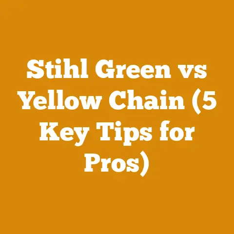 Stihl Green vs Yellow Chain (5 Key Tips for Pros)