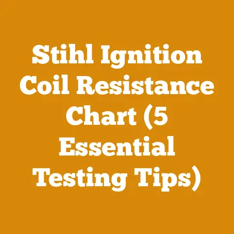 Stihl Ignition Coil Resistance Chart (5 Essential Testing Tips)