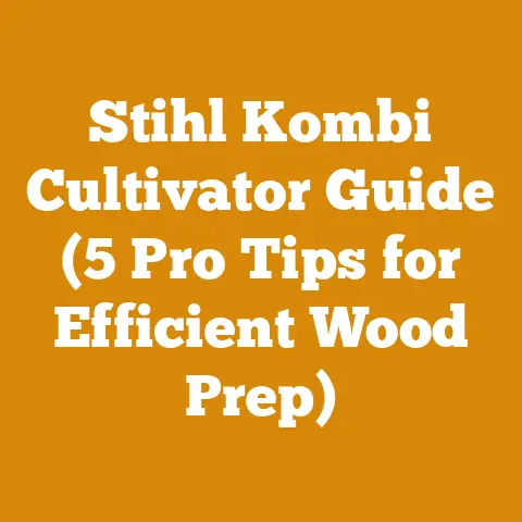Stihl Kombi Cultivator Guide (5 Pro Tips for Efficient Wood Prep)