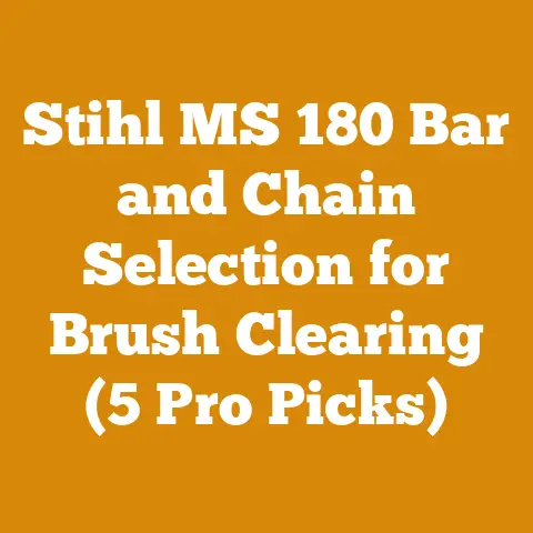 Stihl MS 180 Bar and Chain Selection for Brush Clearing (5 Pro Picks)