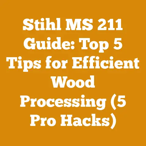 Stihl MS 211 Guide: Top 5 Tips for Efficient Wood Processing (5 Pro Hacks)