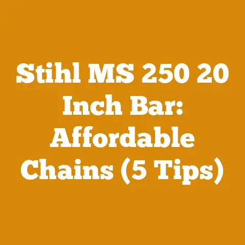 Stihl MS 250 20 Inch Bar: Affordable Chains (5 Tips)