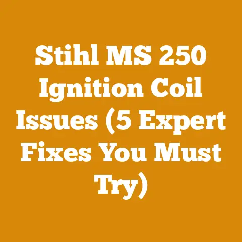 Stihl MS 250 Ignition Coil Issues (5 Expert Fixes You Must Try)