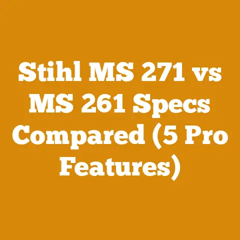 Stihl MS 271 vs MS 261 Specs Compared (5 Pro Features)
