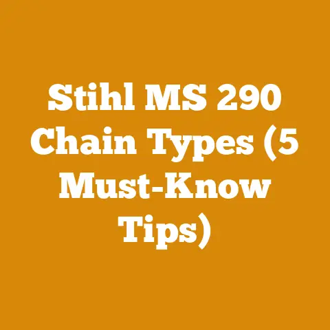 Stihl MS 290 Chain Types (5 Must-Know Tips)
