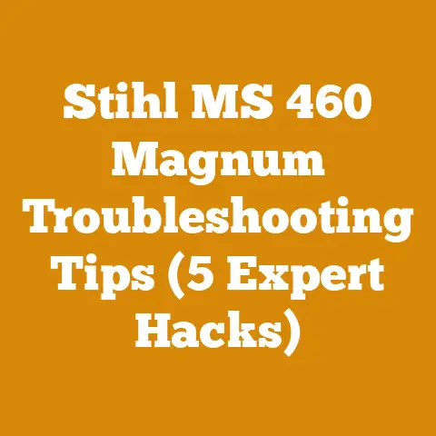Stihl MS 460 Magnum Troubleshooting Tips (5 Expert Hacks)