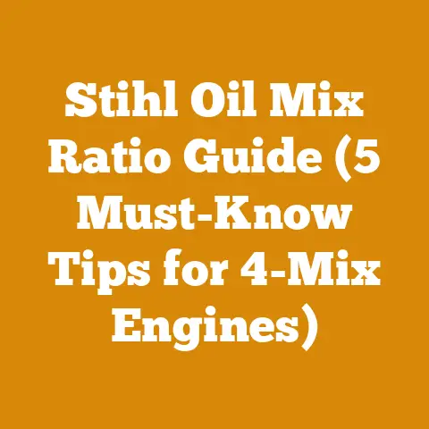 Stihl Oil Mix Ratio Guide (5 Must-Know Tips for 4-Mix Engines)