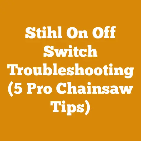 Stihl On Off Switch Troubleshooting (5 Pro Chainsaw Tips)