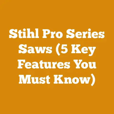 Stihl Pro Series Saws (5 Key Features You Must Know)