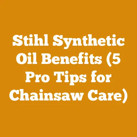Stihl Synthetic Oil Benefits (5 Pro Tips for Chainsaw Care)